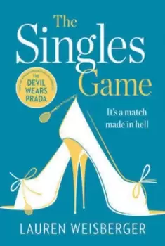 Image of The Singles Game by Lauren Weisberger