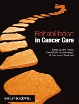 Image of Rehabilitation in Cancer Care by Jane Rankin Paperback