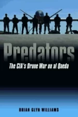 Image of predators the cias drone war on al qaeda