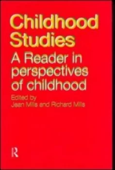 Image of Childhood studies by Jean Mills