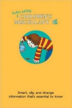 Image of Even More Childrens Miscellany by Guy Macdonald and Nikalas Catlow Paperback
