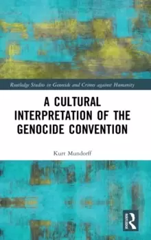 Image of A Cultural Interpretation of the Genocide Convention