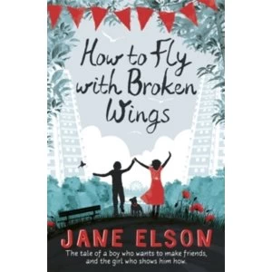 Image of How to Fly with Broken Wings