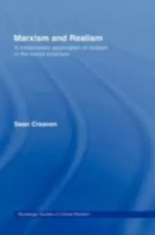 Image of Marxism and RealismA Materialistic Application of Realism in the Social Sciences