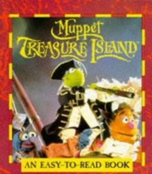 Image of Muppet Treasure Island by Anna Ludlow and Jerry Juhl and Kirk R Thatcher and James V Hart and Robert Louis Stevenson Paperback