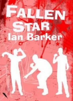 Image of Fallen Star by Ian Barker Paperback