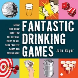Image of Fantastic drinking games by John Boyer