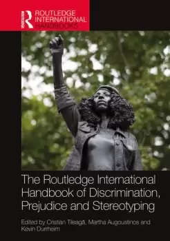 Image of The Routledge International Handbook of Discrimination Prejudice and Stereotyping