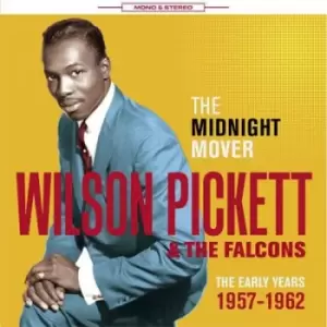 image of Wilson Pickett & The Falcons - The Midnight Mover: The Early Years 1957 - 1962 CD Album - Used