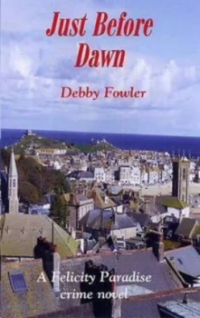 Image of Just before Dawn by Debby Fowler Book
