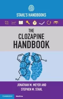 Image of The Clozapine Handbook : Stahl's Handbooks