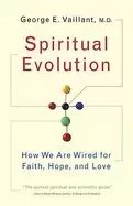 Image of spiritual evolution a scientific defense of faith