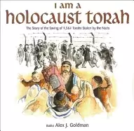 Image of i am a holocaust torah the story of 1 564 torahs stolen by nazis