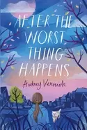 Image of after the worst thing happens
