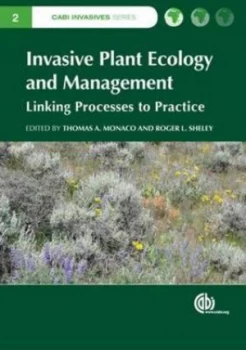 Image of Invasive Plant Ecology and Management by Lesley Morris Hardback