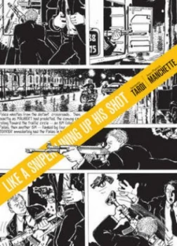 Image of Like a Sniper Lining up His Shot by Jacques Tardi Hardback