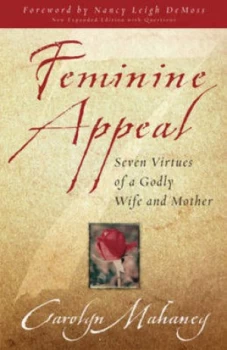 Image of Feminine Appeal by Carolyn Mahaney Book