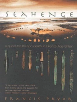 Image of Seahenge by Francis Pryor Paperback
