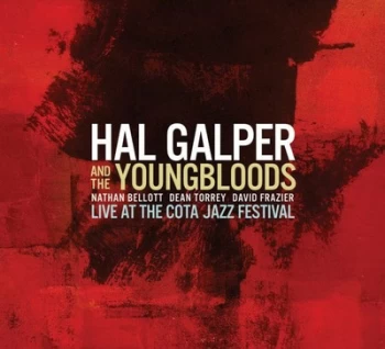 image of Live at the Cota Jazz Festival by Hal Galper & The Youngbloods CD Album