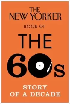 Image of The New Yorker book of the 60s - Henry Finder - Hardback - Used