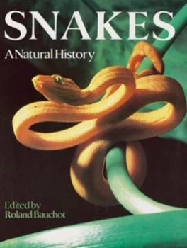 Image of Snakes by Edited by Roland Bauchot Paperback