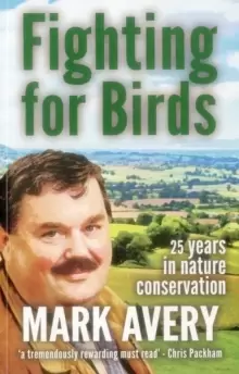 Image of Fighting for Birds : 25 years in nature conservation