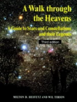 Image of A Walk through the Heavens by Milton D. Heifetz Book