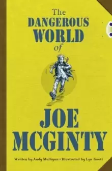 Image of Bug Club Independent Fiction Year 6 Red B The Dangerous World of Joe McGinty