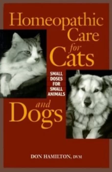 Image of Homeopathic Care for Cats and Dogs by Donald Hamilton Book