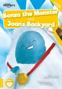 Image of Joans Back Yard and Bonza The Monster