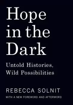 Image of Hope in the Dark by Rebecca Solnit