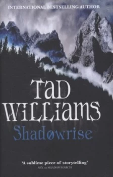 Image of Shadowrise by Tad Williams Hardback