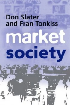 Image of Market Society by Don Slater Book