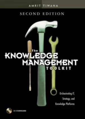 Image of The knowledge management toolkit by Amrit Tiwana