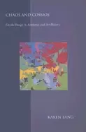 Image of chaos and cosmos on the image in aesthetics and art history