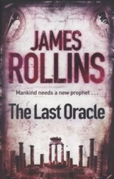 Image of The Last Oracle by James Rollins Paperback
