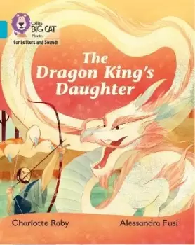 Image of The Dragon King's Daughter by Charlotte Raby