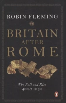 Image of Britain After Rome by Robin Fleming Paperback