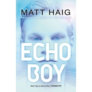 Image of Echo Boy by Matt Haig (Paperback, 2015)