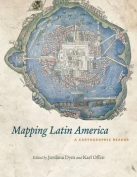 Image of Mapping Latin America by Jordana Dym Paperback
