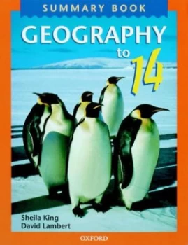Image of Geography to 14. summary Bk. by Sheila King and David Lambert Book