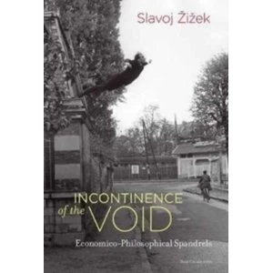 Image of Incontinence of the Void : Economico-Philosophical Spandrels
