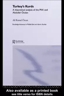 Image of Turkey's Kurds : A Theoretical Analysis of the PKK and Abdullah Ocalan