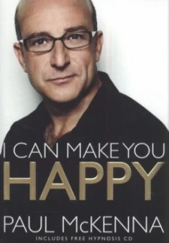 Image of I Can Make You Happy by Paul Mckenna Paperback
