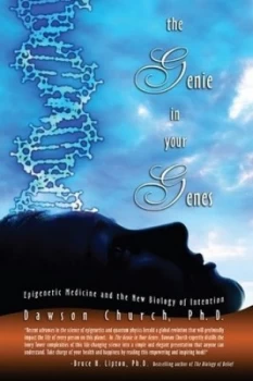 Image of The Genie in Your Genes by Dawson Church Ph.D. Paperback