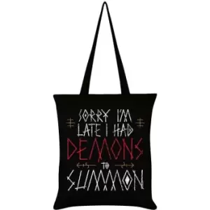 image of Grindstore Sorry Im Late I Had Demons To Summon Tote Bag (One Size) (Black) - Black