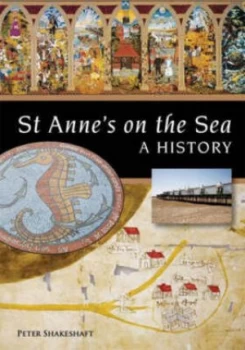 Image of St Annes on the Sea by Peter Shakeshaft Hardback