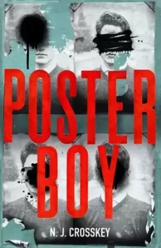 Image of Poster boy by N. J Crosskey