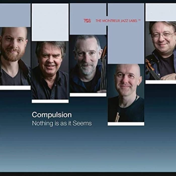 image of Compulsion - Nothing Is As It Seems CD