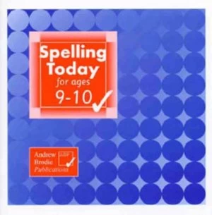 Image of Spelling Today for Ages 9-10 by Andrew Brodie Book